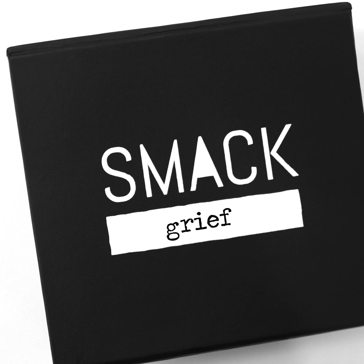 the {grief} pack – SMACK
